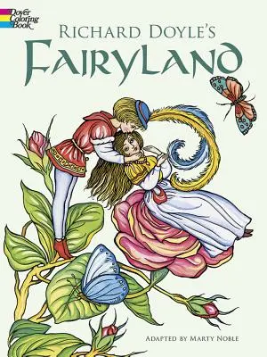 Libro para colorear El país de las hadas de Richard Doyle - Richard Doyle's Fairyland Coloring Book