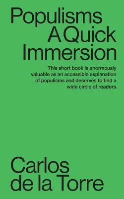 Populismos: Una Inmersión Rápida - Populisms: A Quick Immersion