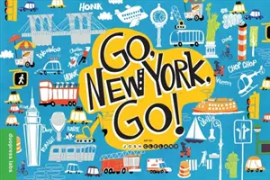 ¡Vamos, Nueva York, vamos! - Go, New York, Go!