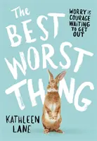 Lo mejor lo peor - The Best Worst Thing