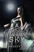 Un cielo radiante - A Radiant Sky