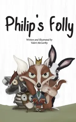 La locura de Philip - Philip's Folly