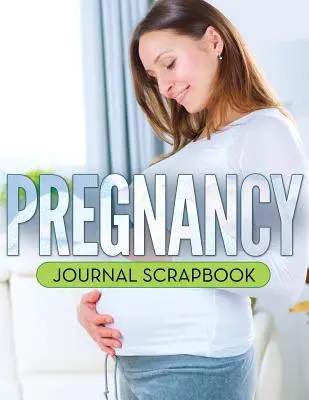 Libro de recuerdos del embarazo - Pregnancy Journal Scrapbook