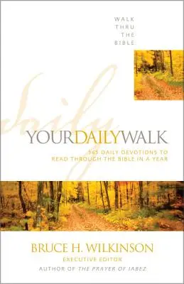 Tu camino diario: 365 devociones diarias para leer la Biblia en un año - Your Daily Walk: 365 Daily Devotions to Read Through the Bible in a Year