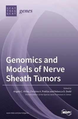 Genómica y modelos de tumores de la vaina nerviosa - Genomics and Models of Nerve Sheath Tumors