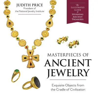 Obras maestras de la joyería antigua - Masterpieces of Ancient Jewelry