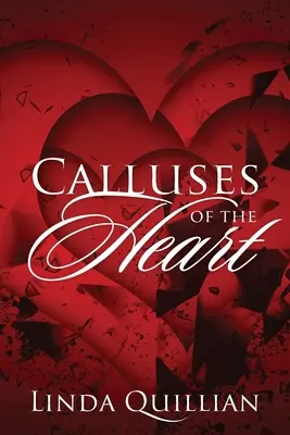 Callos del corazón - Calluses of the Heart