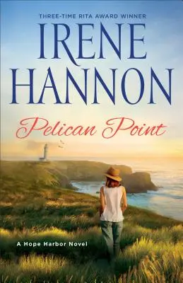 Pelican Point: Una novela de Hope Harbor - Pelican Point: A Hope Harbor Novel