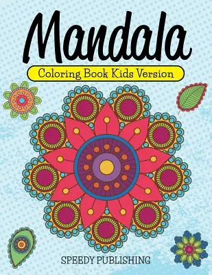 Mandala Coloring Book Kids Version