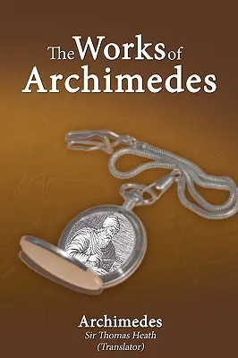 Obras de Arquímedes - The Works of Archimedes