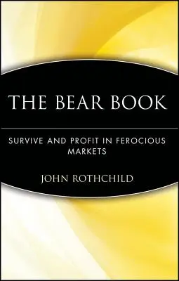Libro del Oso: Survive and Profit C - Bear Book: Survive and Profit C