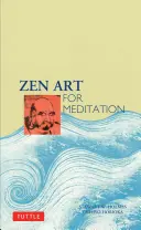 Arte zen para la meditación - Zen Art for Meditation