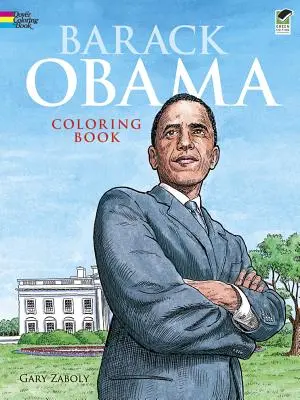 Libro para colorear de Barack Obama - Barack Obama Coloring Book