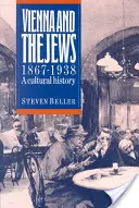 Viena y los judíos 1867-1938 - Vienna and the Jews 1867-1938