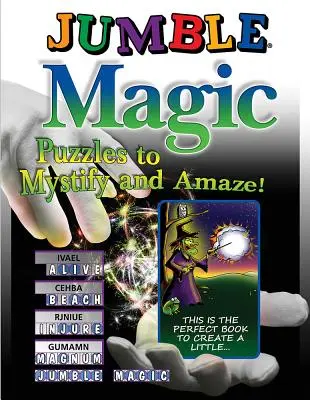 Jumble Magic: ¡Puzzles que desconciertan y asombran! - Jumble Magic: Puzzles to Mystify and Amaze!