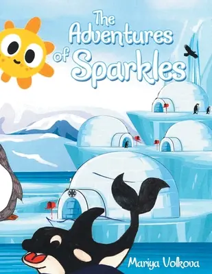 Las aventuras de Sparkles - The Adventures of Sparkles