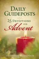 Daily Guideposts: 25 Devociones para Adviento - Daily Guideposts: 25 Devotions for Advent