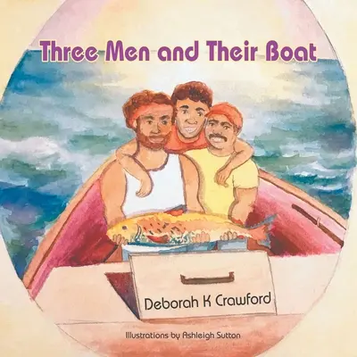 Tres hombres y su barca - Three Men and Their Boat