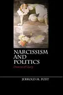 Narcisismo y política - Narcissism and Politics