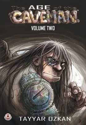 La era del hombre de las cavernas: Volumen 2 - The Age of the Caveman: Volume 2