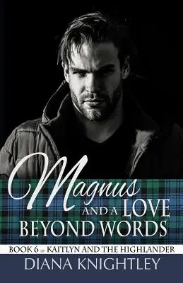 Magnus y un amor sin palabras - Magnus and a Love Beyond Words