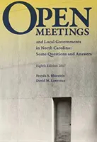 Reuniones abiertas y gobiernos locales en Carolina del Norte: Algunas preguntas y respuestas - Open Meetings and Local Governments in North Carolina: Some Questions and Answers