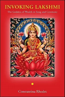 Invocando a Lakshmi - Invoking Lakshmi