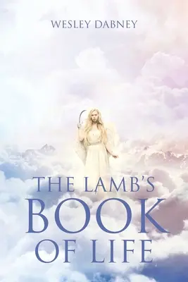 El libro de la vida del cordero - The Lamb's Book of Life