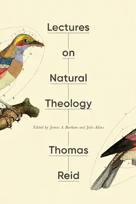 Lecciones de Teología Natural - Lectures on Natural Theology