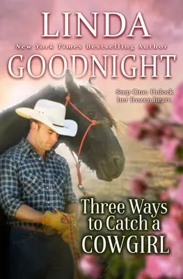 Tres maneras de atrapar a una vaquera: Héroes locales - Three Ways to Catch a Cowgirl: Hometown Heroes