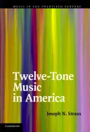 La música de doce tonos en América - Twelve-Tone Music in America