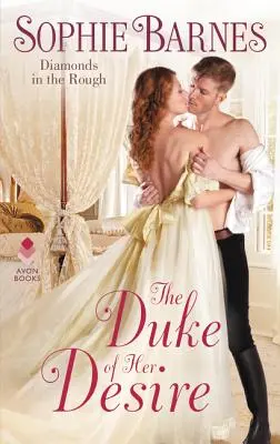 El duque de sus deseos - The Duke of Her Desire