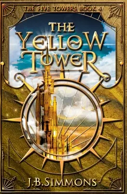 La torre amarilla - The Yellow Tower