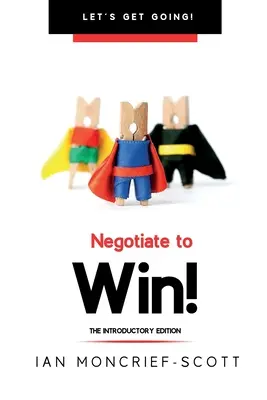 Negociar para ganar - Negotiate to Win!