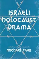 Drama israelí sobre el Holocausto - Israeli Holocaust Drama