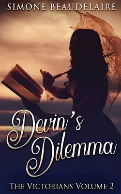 El dilema de Devin - Devin's Dilemma