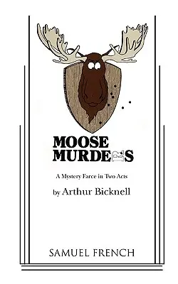 Asesinatos de alces - Moose Murders