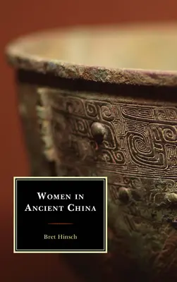 Las mujeres en la China antigua - Women in Ancient China