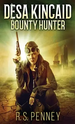 Desa Kincaid - Cazarrecompensas - Desa Kincaid - Bounty Hunter
