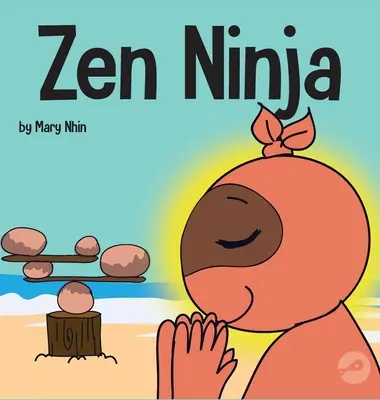 Ninja Zen: Un libro infantil sobre la respiración consciente de las estrellas - Zen Ninja: A Children's Book About Mindful Star Breathing