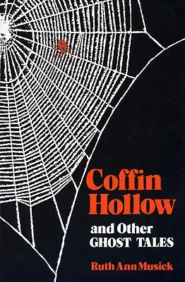 Coffin Hollow/Other Ghost Story-Pa