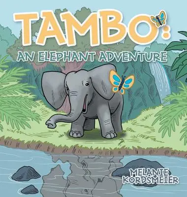 Tambo: Una aventura en elefante - Tambo: An Elephant Adventure