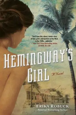 La chica de Hemingway - Hemingway's Girl