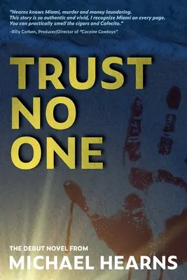 No confíes en nadie - Trust No One