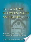 Un tiempo entre cenizas y rosas - A Time Between Ashes & Roses