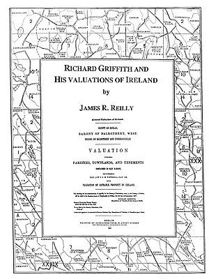 Richard Griffith y sus valoraciones sobre Irlanda - Richard Griffith and His Valuations of Ireland