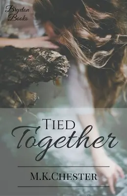 Atados de pies y manos - Tied Together