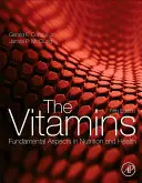 Las Vitaminas: Aspectos fundamentales en nutrición y salud - The Vitamins: Fundamental Aspects in Nutrition and Health