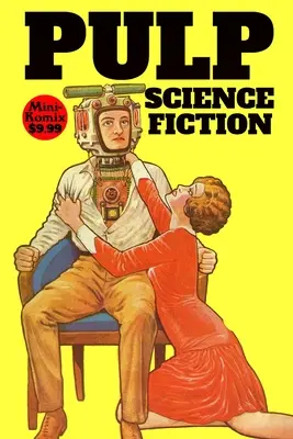 Ciencia ficción pulp - Pulp Science-Fiction