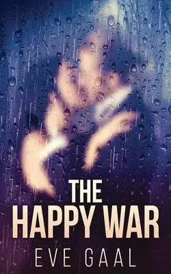 La guerra feliz - The Happy War